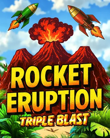 Rocket Eruption Triple Blast oyun görseli